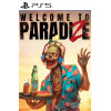 Welcome to Paradize PS5
